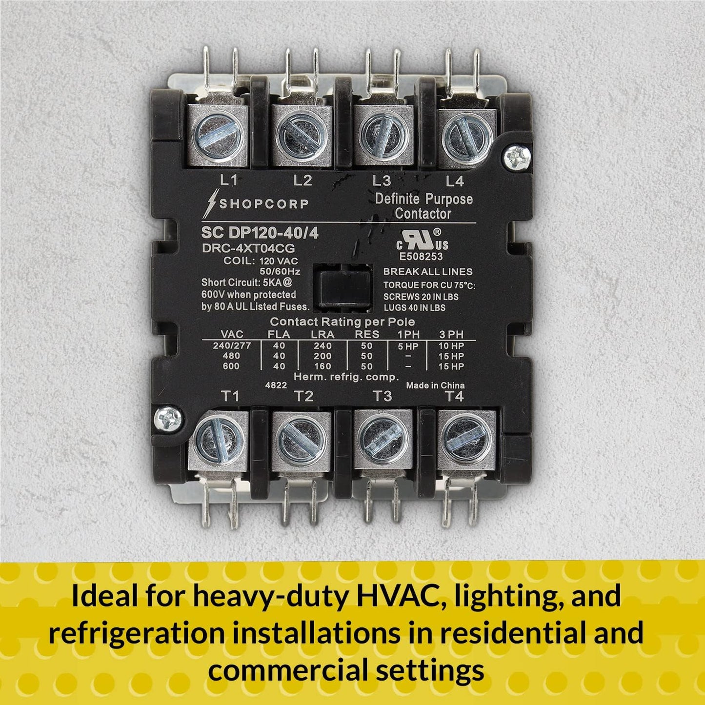 Shopcorp Contactor magnético de propósito definido de 40 A, 4 polos, NO 600 V, HVAC, iluminación y refrigeración, bobina de 110/120 V, carga del motor 40A, aire acondicionado y bomba de calor